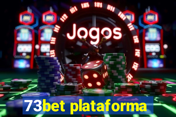 73bet plataforma